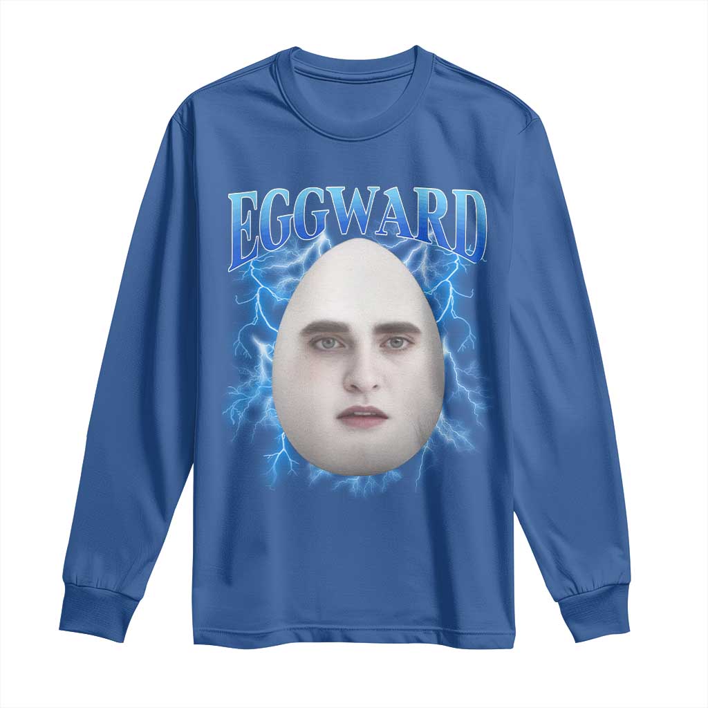 Eggward Long Sleeve Shirt Funny Unhinged Meme Gen Z Humor Bootleg Graphic - Wonder Print Shop