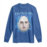 Eggward Long Sleeve Shirt Funny Unhinged Meme Gen Z Humor Bootleg Graphic - Wonder Print Shop