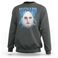 Eggward Sweatshirt Funny Unhinged Meme Gen Z Humor Bootleg Graphic - Wonder Print Shop