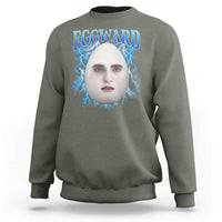 Eggward Sweatshirt Funny Unhinged Meme Gen Z Humor Bootleg Graphic - Wonder Print Shop