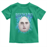 Eggward Toddler T Shirt Funny Unhinged Meme Gen Z Humor Bootleg Graphic - Wonder Print Shop