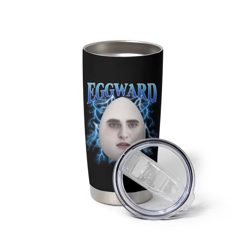 Eggward Tumbler Cup Funny Unhinged Meme Gen Z Humor Bootleg Graphic - Wonder Print Shop