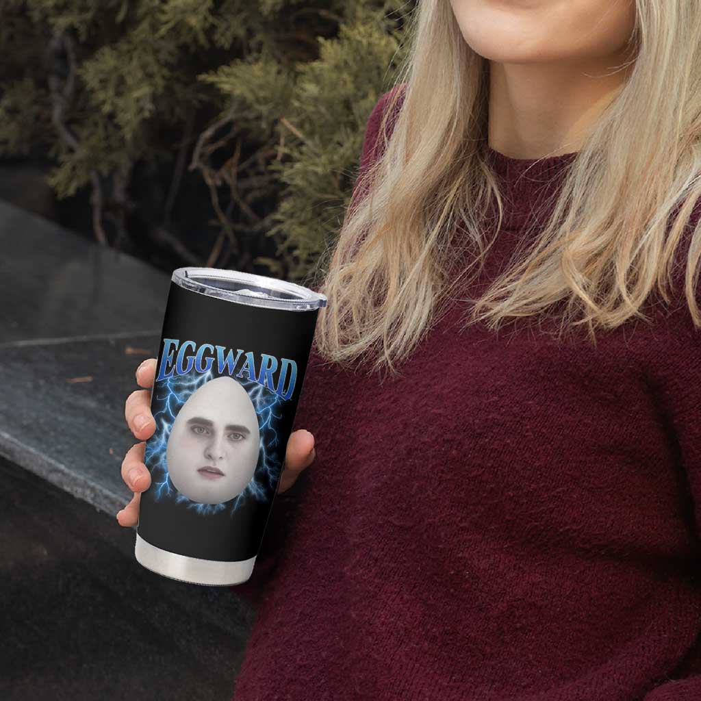 Eggward Tumbler Cup Funny Unhinged Meme Gen Z Humor Bootleg Graphic - Wonder Print Shop