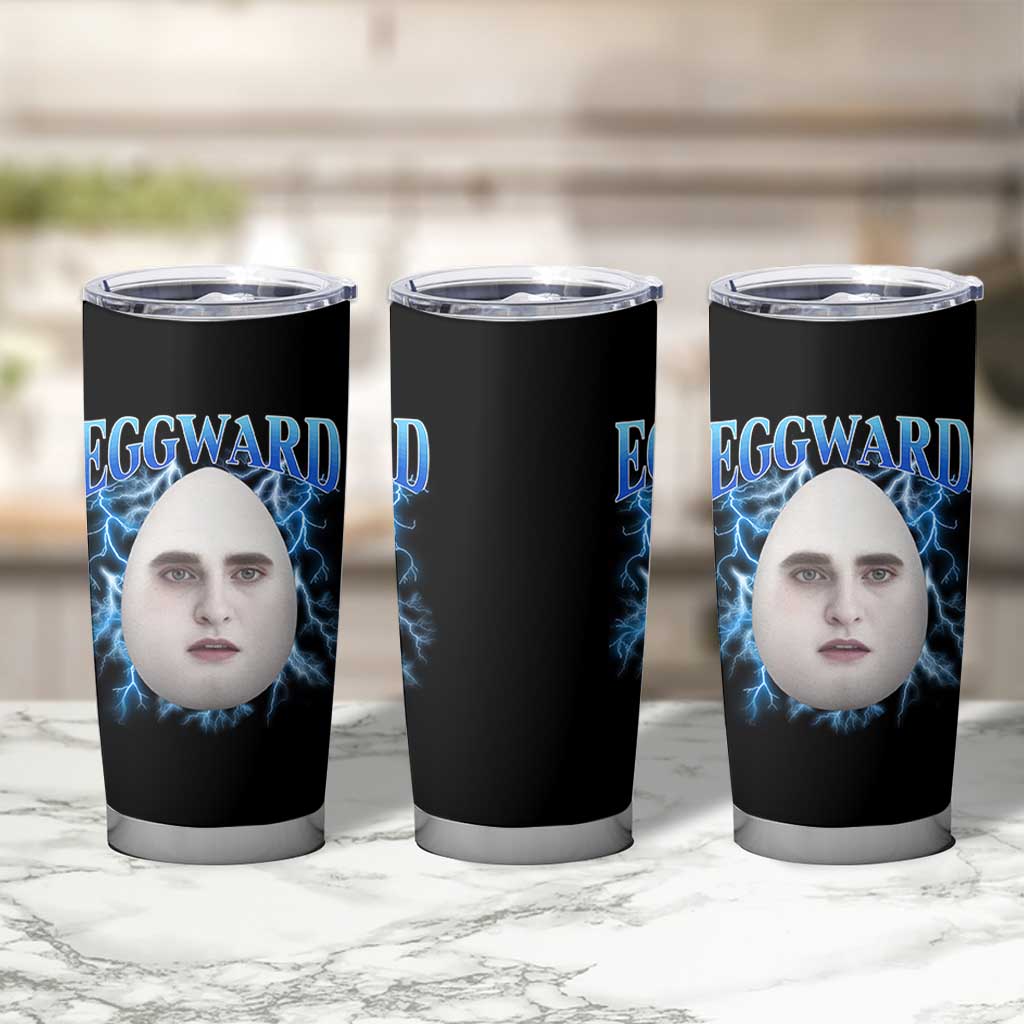 Eggward Tumbler Cup Funny Unhinged Meme Gen Z Humor Bootleg Graphic - Wonder Print Shop