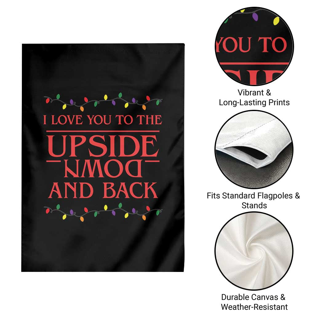 I Love You To The Upside Down Stranger Christmas Garden Flag And Back Ugly Xmas Lights - Wonder Print Shop