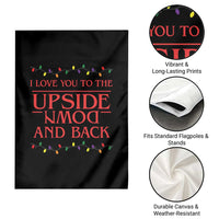 I Love You To The Upside Down Stranger Christmas Garden Flag And Back Ugly Xmas Lights - Wonder Print Shop