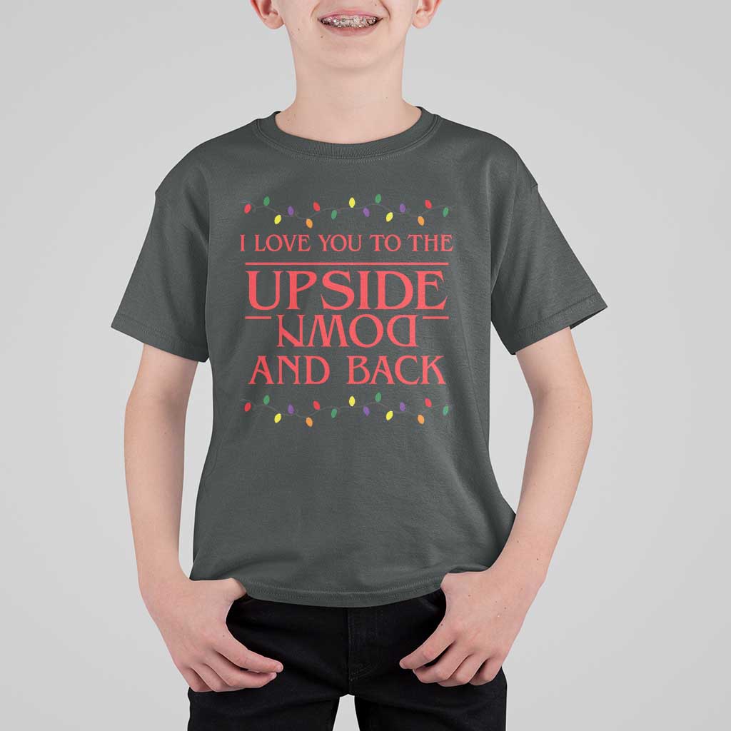 I Love You To The Upside Down Stranger Christmas T Shirt For Kid And Back Ugly Xmas Lights - Wonder Print Shop