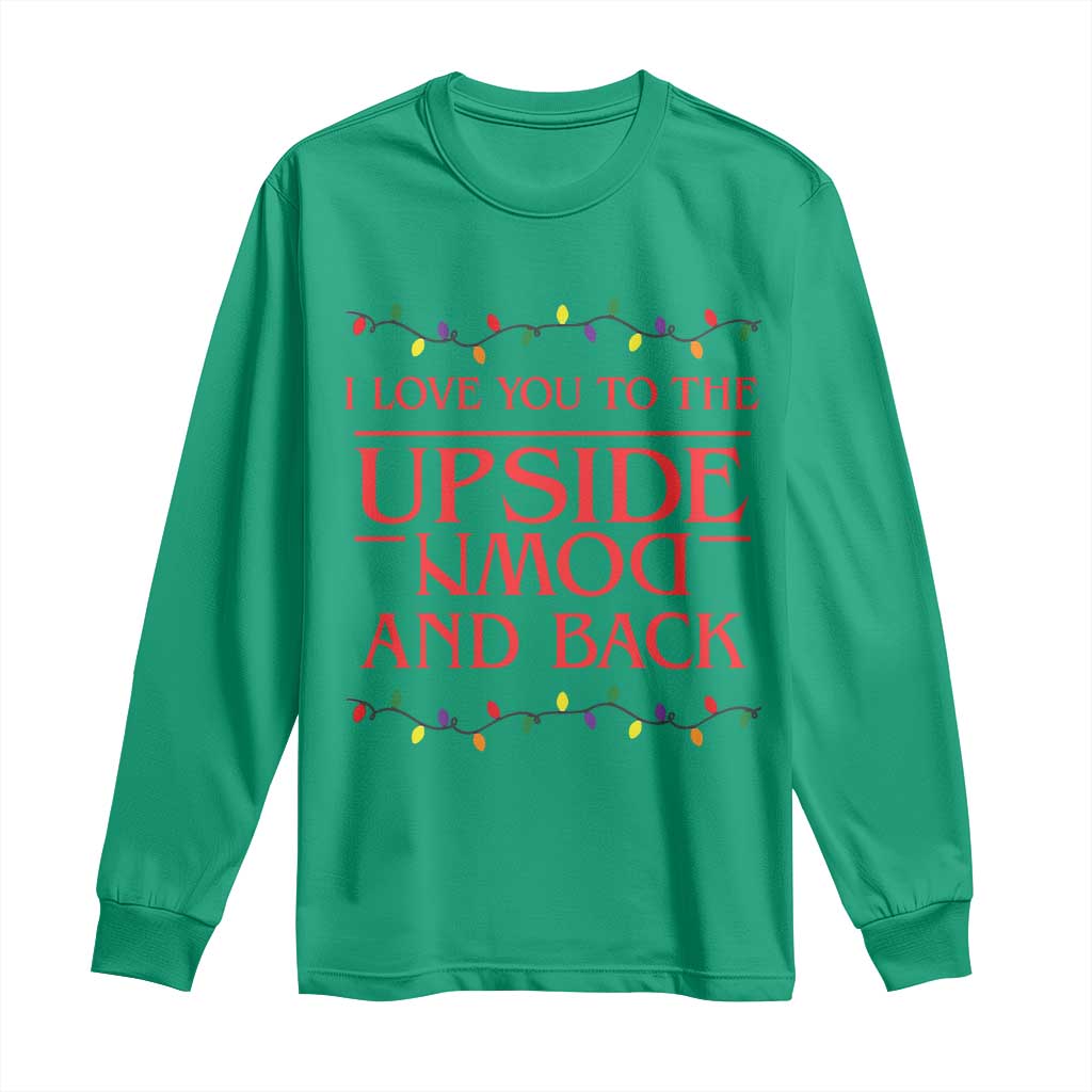 I Love You To The Upside Down Stranger Christmas Long Sleeve Shirt And Back Ugly Xmas Lights - Wonder Print Shop