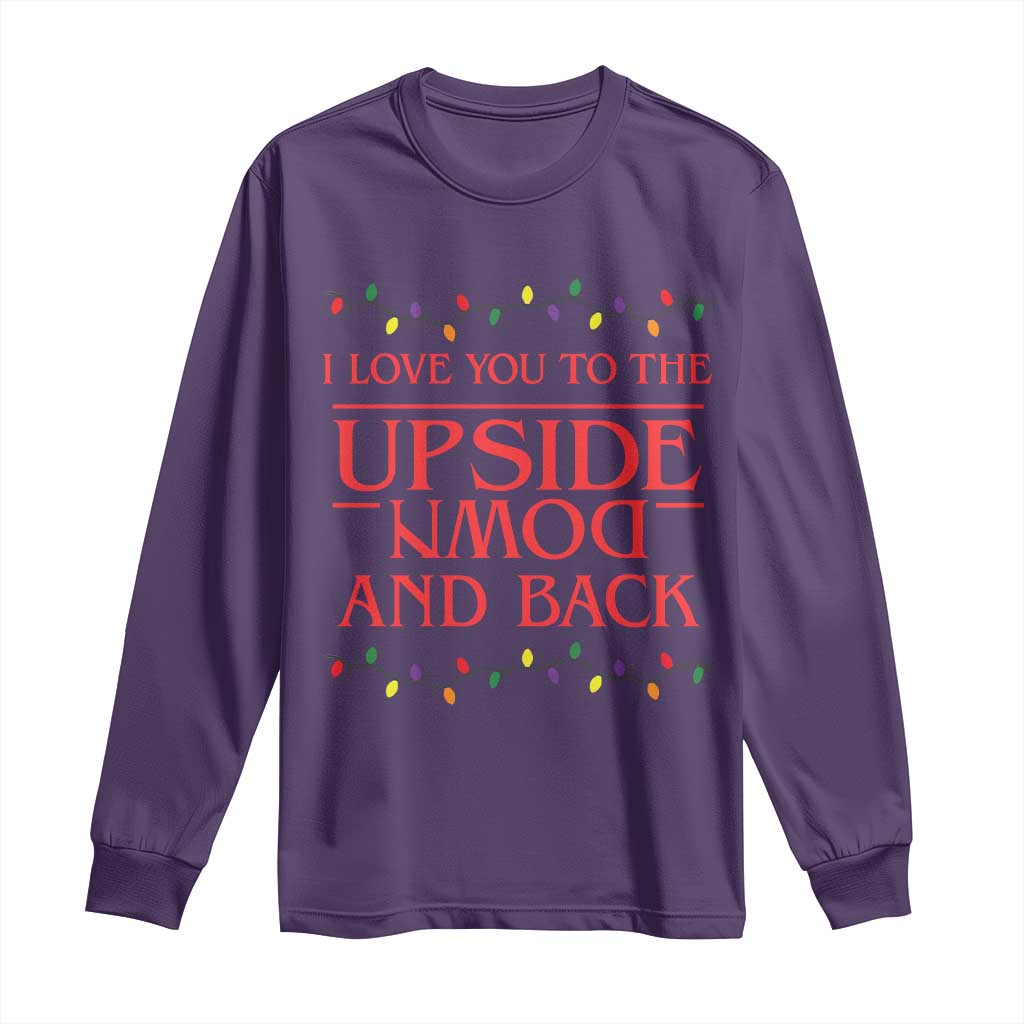 I Love You To The Upside Down Stranger Christmas Long Sleeve Shirt And Back Ugly Xmas Lights - Wonder Print Shop