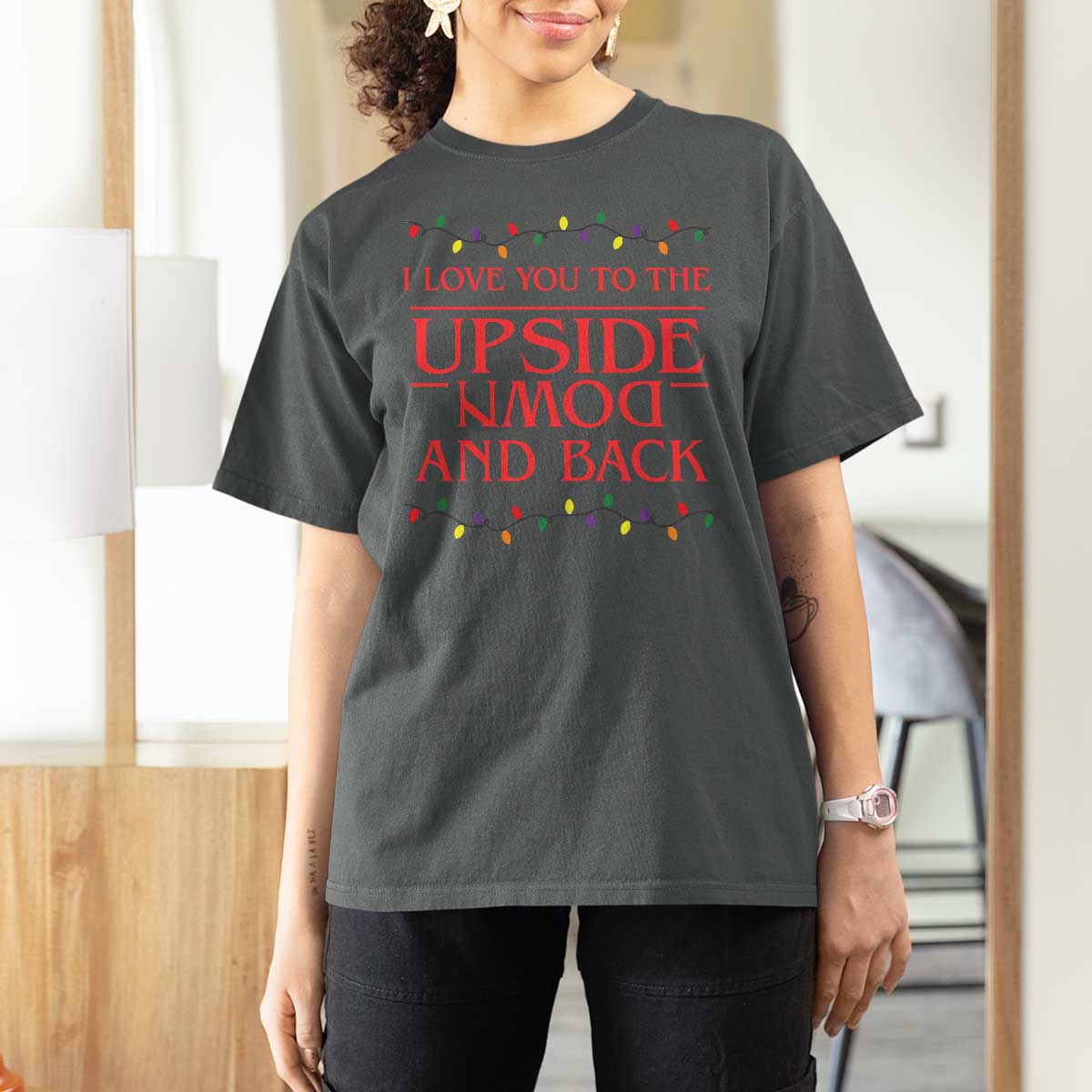 I Love You To The Upside Down Stranger Christmas T Shirt For Women And Back Ugly Xmas Lights - Wonder Print Shop