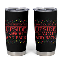 I Love You To The Upside Down Stranger Christmas Tumbler Cup And Back Ugly Xmas Lights - Wonder Print Shop