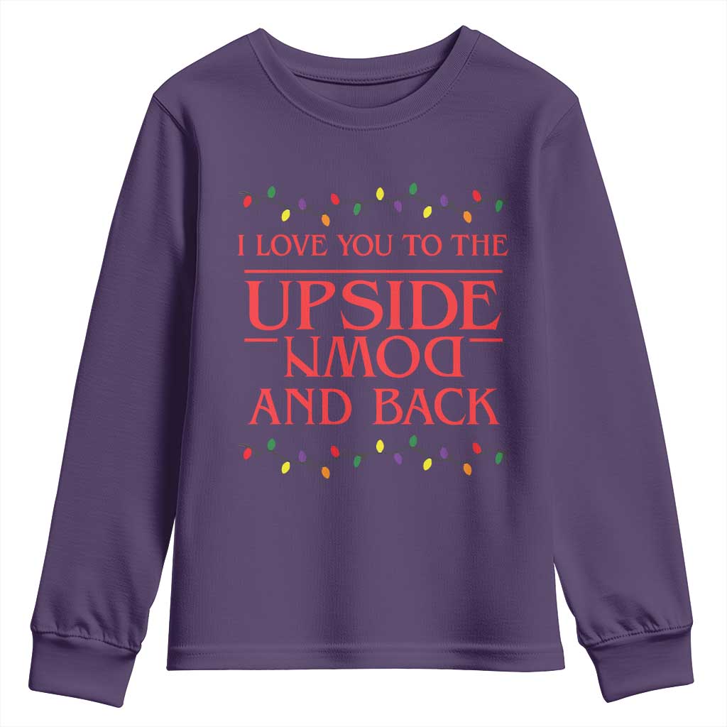 I Love You To The Upside Down Stranger Christmas Youth Sweatshirt And Back Ugly Xmas Lights - Wonder Print Shop