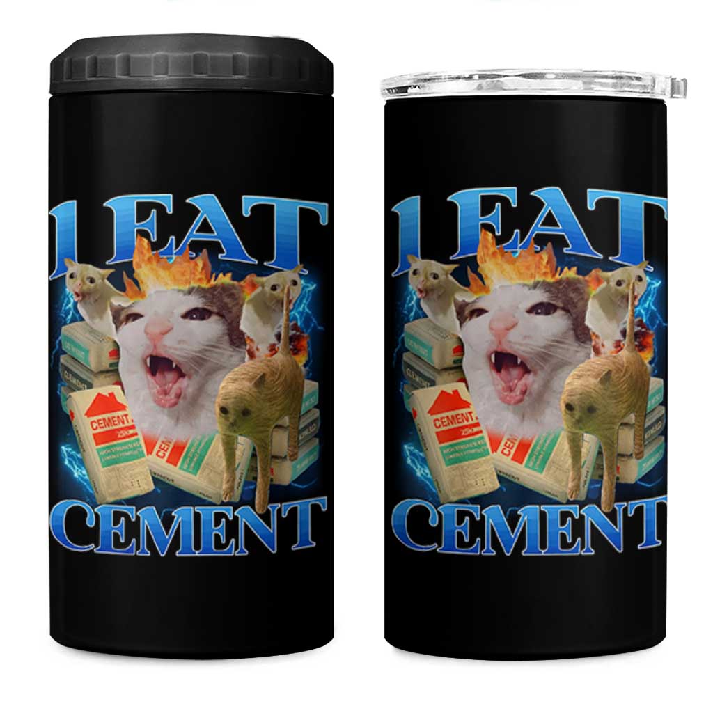 I Eat Cement Cursed Cat 4 in 1 Can Cooler Tumbler Funny Cat Meme Ironic - Wonder Print Shop