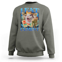 I Eat Cement Cursed Cat Sweatshirt Funny Cat Meme Ironic - Wonder Print Shop