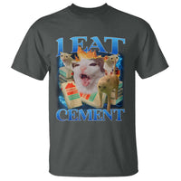 I Eat Cement Cursed Cat T Shirt Funny Cat Meme Ironic - Wonder Print Shop