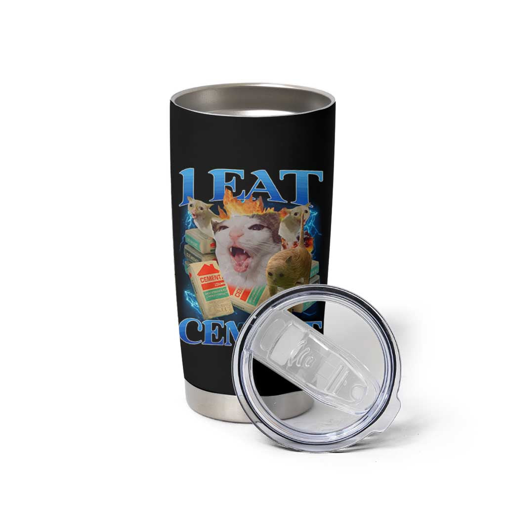 I Eat Cement Cursed Cat Tumbler Cup Funny Cat Meme Ironic - Wonder Print Shop