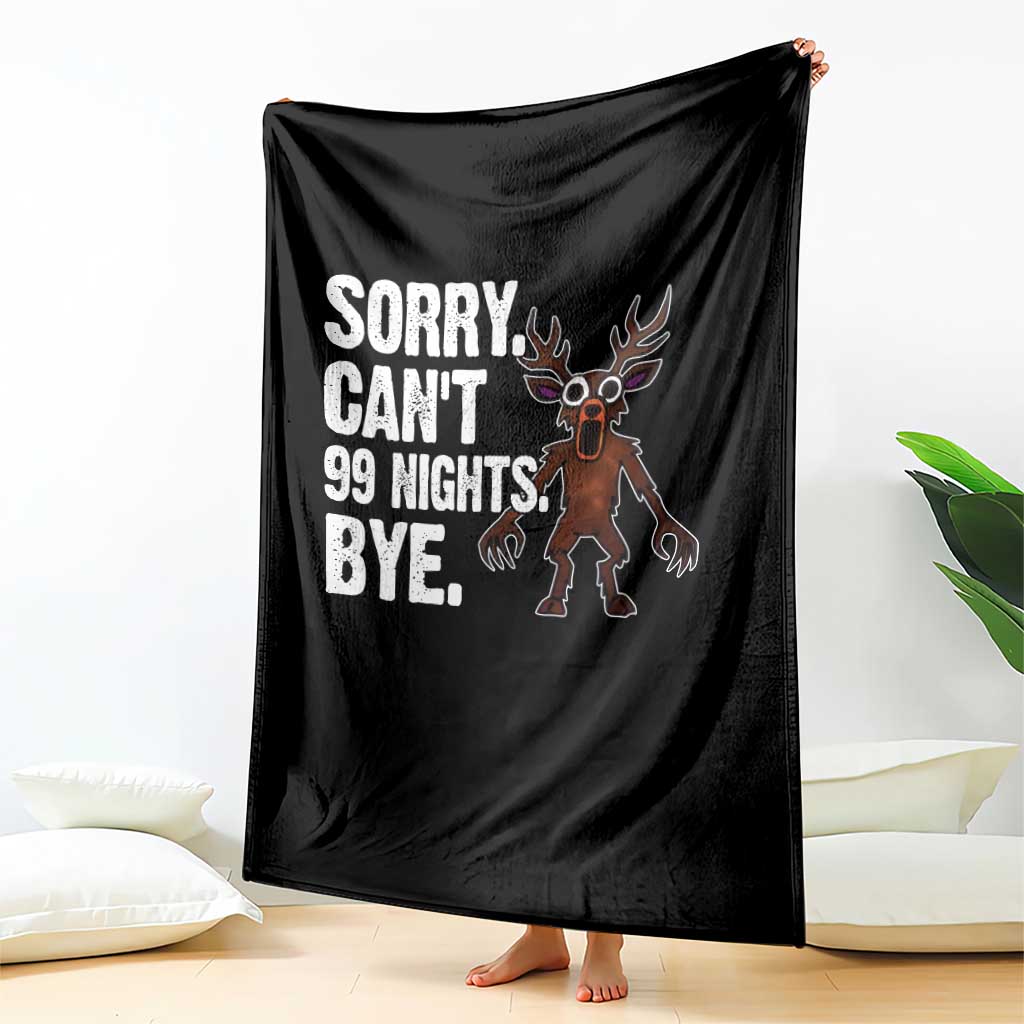 Sorry Cant 99 Nights Bye In The Forest Throw Blanket Funny Gamer Gift - Wonder Print Shop