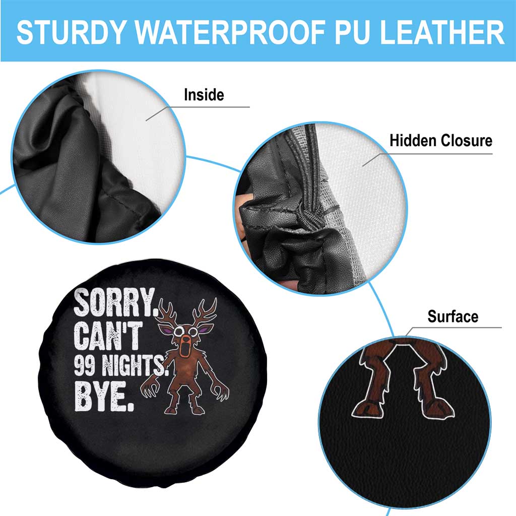 Sorry Cant 99 Nights Bye In The Forest Spare Tire Cover Funny Gamer Gift - Wonder Print Shop