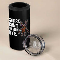 Sorry Cant 99 Nights Bye In The Forest 4 in 1 Can Cooler Tumbler Funny Gamer Gift - Wonder Print Shop