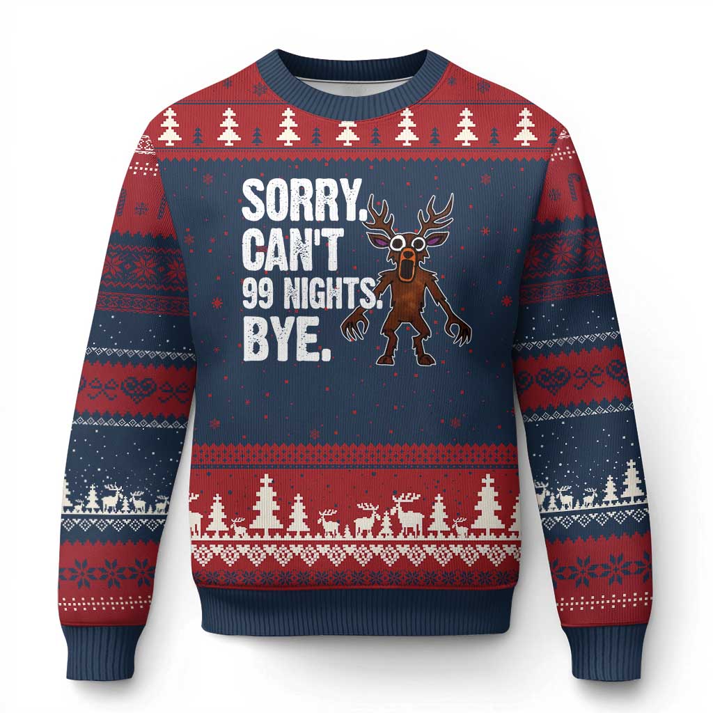 Sorry Cant 99 Nights Bye In The Forest Ugly Christmas Sweater Funny Gamer Gift - Wonder Print Shop