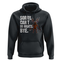 Sorry Cant 99 Nights Bye In The Forest Hoodie Funny Gamer Gift - Wonder Print Shop