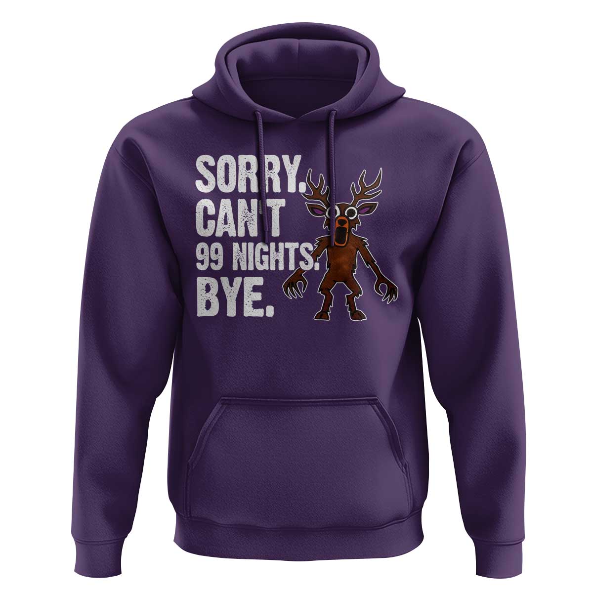 Sorry Cant 99 Nights Bye In The Forest Hoodie Funny Gamer Gift - Wonder Print Shop