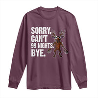 Sorry Cant 99 Nights Bye In The Forest Long Sleeve Shirt Funny Gamer Gift - Wonder Print Shop