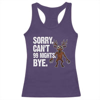 Sorry Cant 99 Nights Bye In The Forest Racerback Tank Top Funny Gamer Gift - Wonder Print Shop