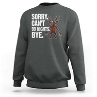 Sorry Cant 99 Nights Bye In The Forest Sweatshirt Funny Gamer Gift - Wonder Print Shop