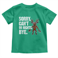 Sorry Cant 99 Nights Bye In The Forest Toddler T Shirt Funny Gamer Gift - Wonder Print Shop