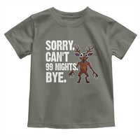 Sorry Cant 99 Nights Bye In The Forest Toddler T Shirt Funny Gamer Gift - Wonder Print Shop