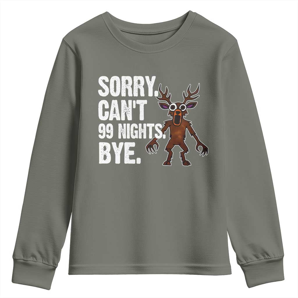 Sorry Cant 99 Nights Bye In The Forest Youth Sweatshirt Funny Gamer Gift - Wonder Print Shop