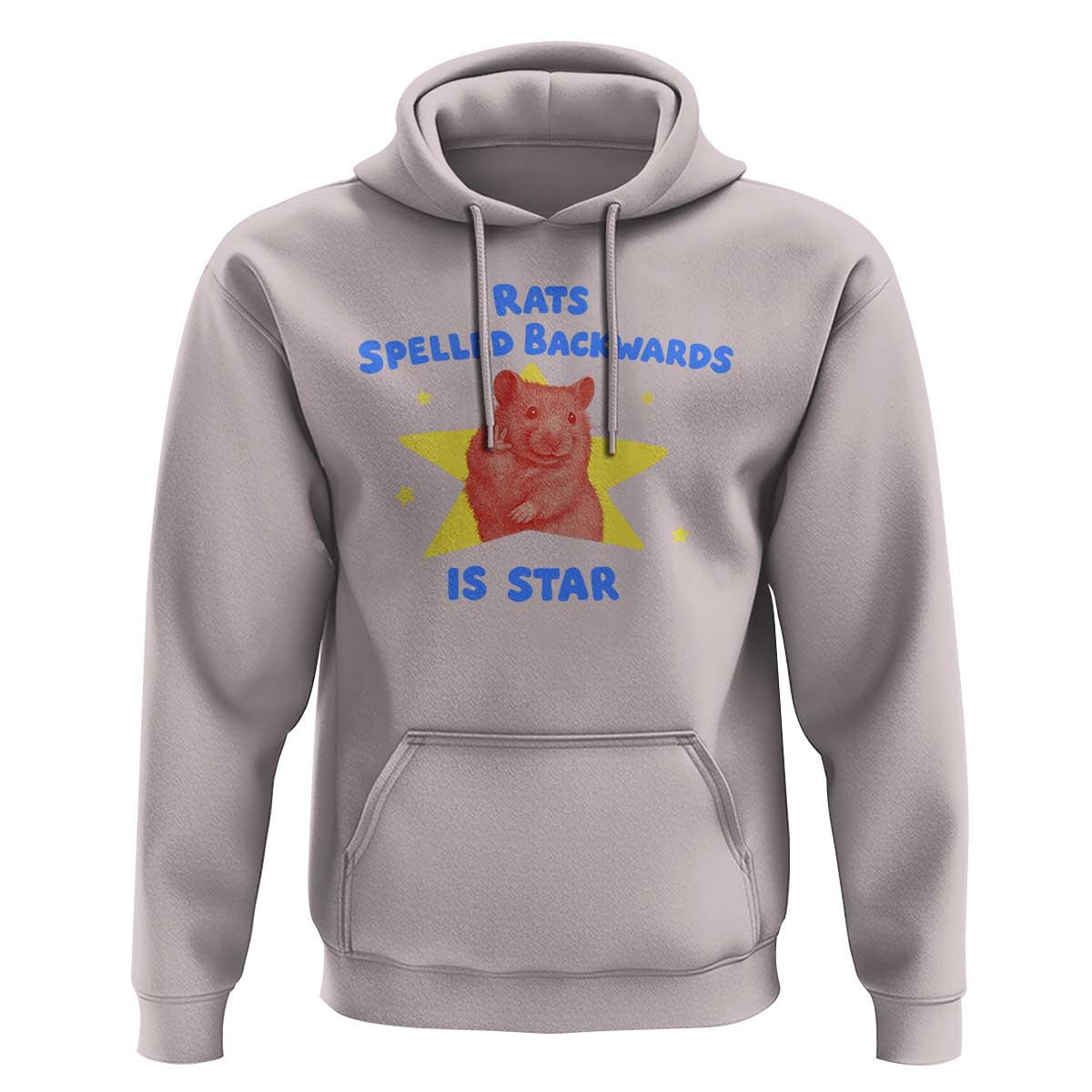 Rats Spelled Backwards Is Star Hoodie Sarcastic Rat Meme - Wonder Print Shop