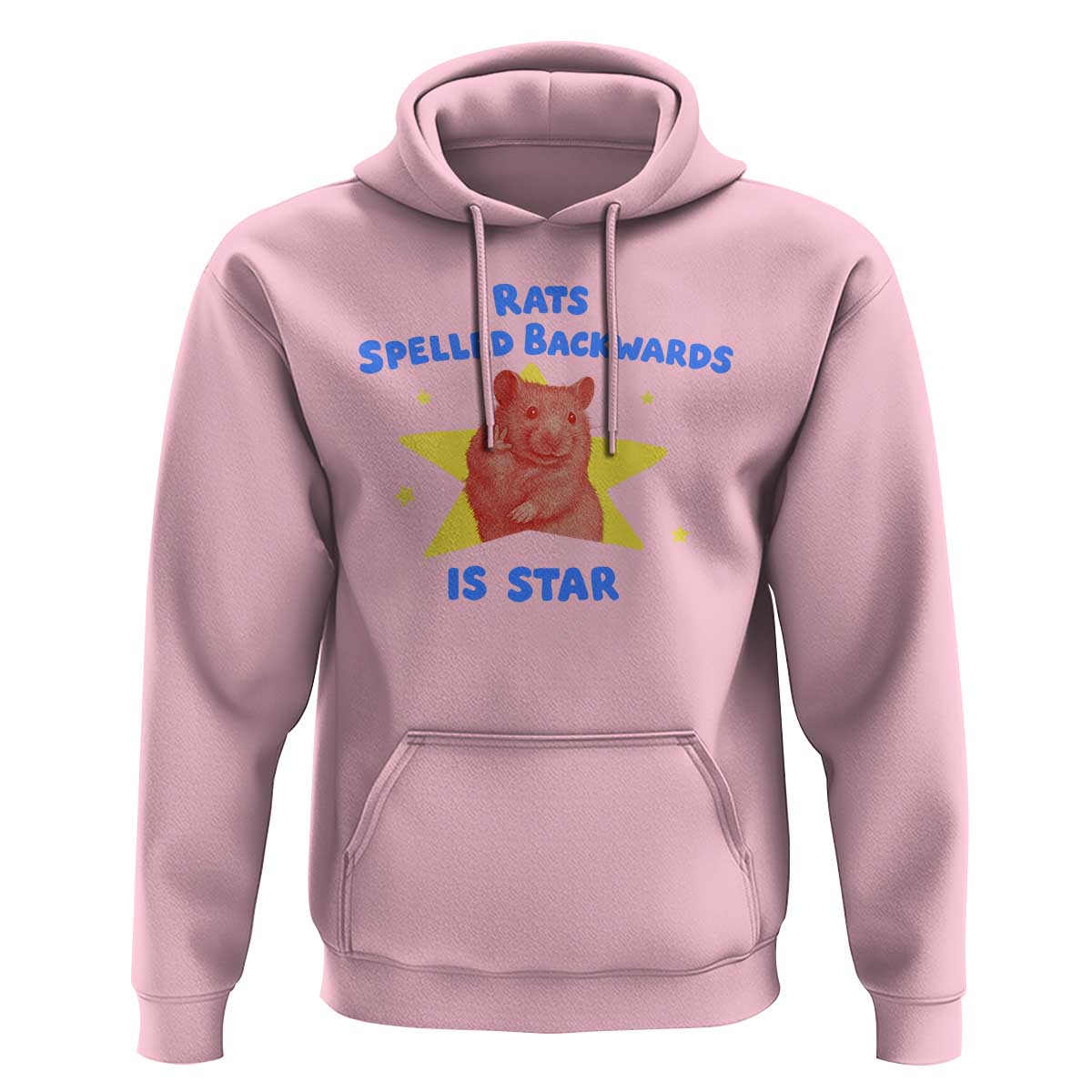 Rats Spelled Backwards Is Star Hoodie Sarcastic Rat Meme - Wonder Print Shop