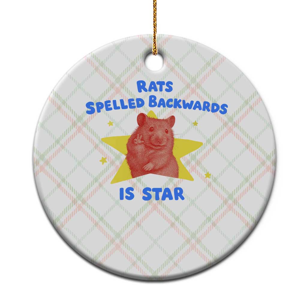 Rats Spelled Backwards Is Star Ceramic Ornament Sarcastic Rat Meme - Wonder Print Shop
