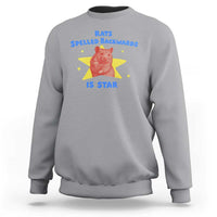 Rats Spelled Backwards Is Star Sweatshirt Sarcastic Rat Meme - Wonder Print Shop