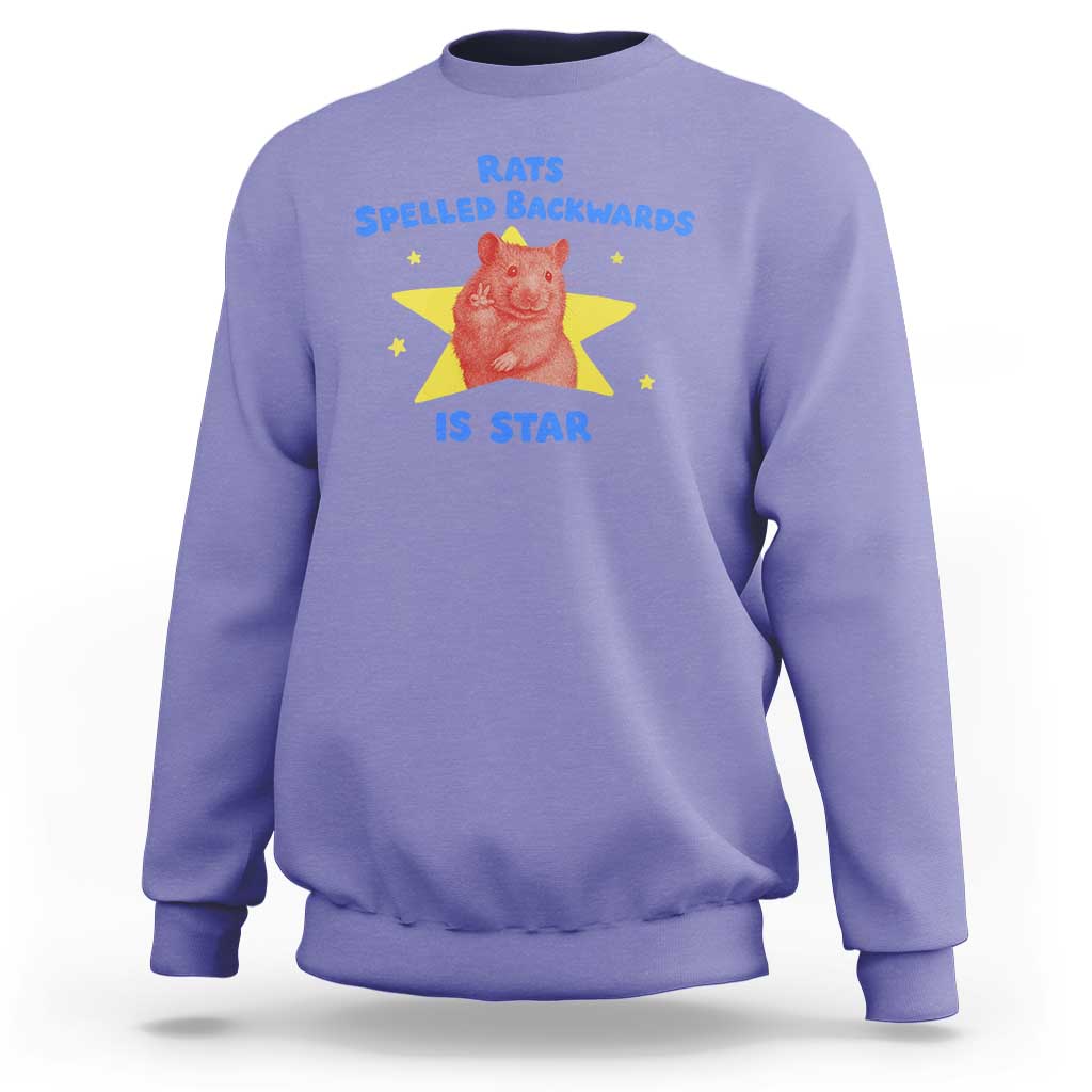Rats Spelled Backwards Is Star Sweatshirt Sarcastic Rat Meme - Wonder Print Shop