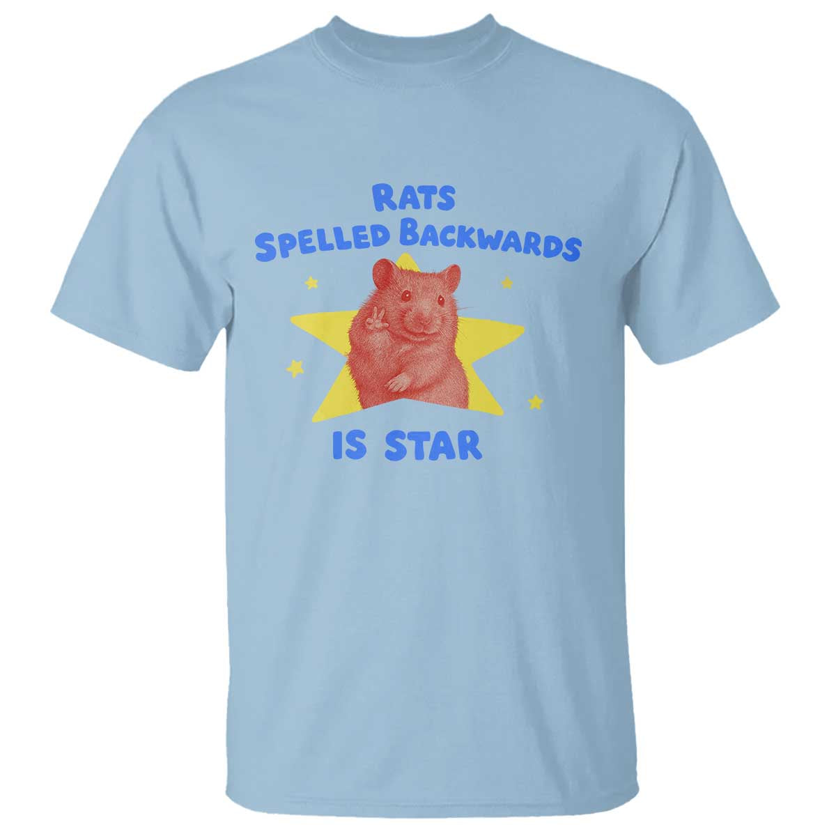 Rats Spelled Backwards Is Star T Shirt Sarcastic Rat Meme - Wonder Print Shop