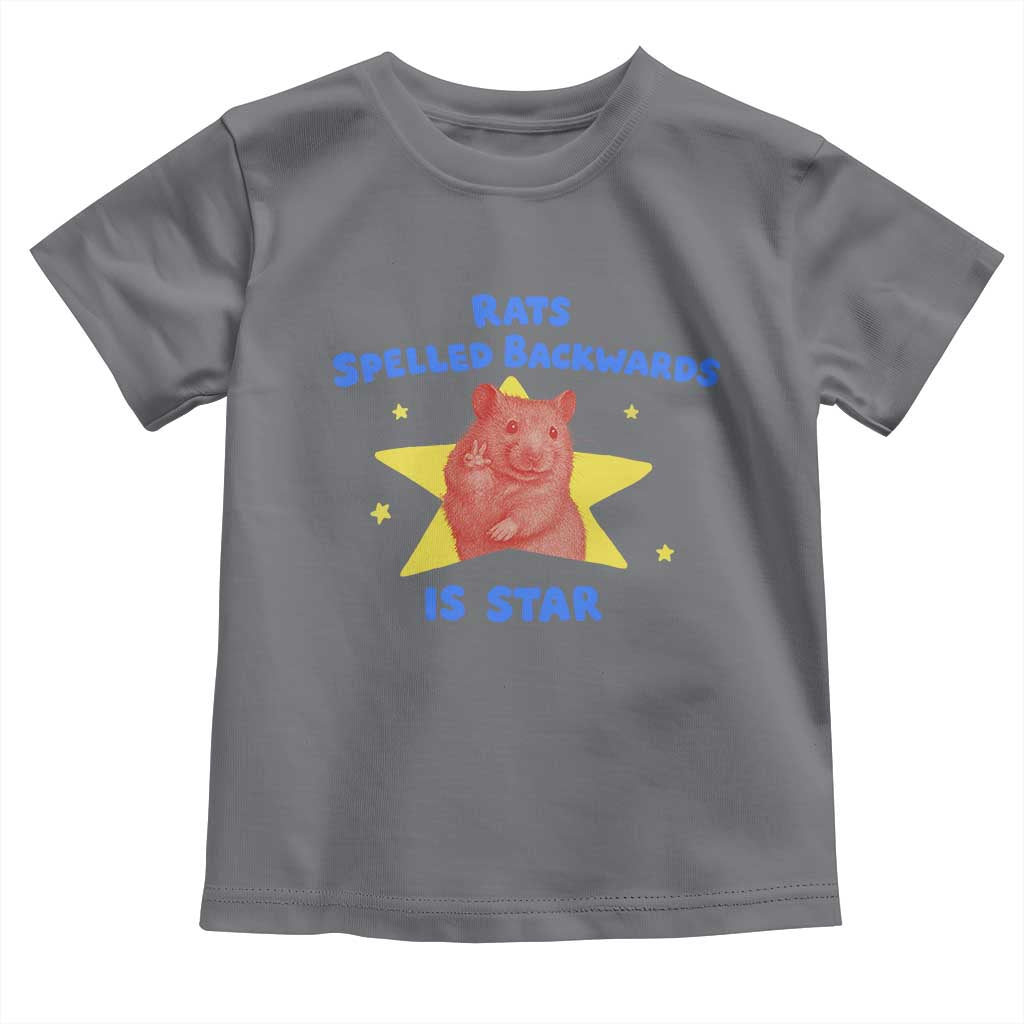 Rats Spelled Backwards Is Star Toddler T Shirt Sarcastic Rat Meme - Wonder Print Shop