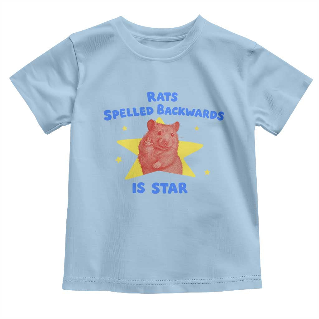 Rats Spelled Backwards Is Star Toddler T Shirt Sarcastic Rat Meme - Wonder Print Shop