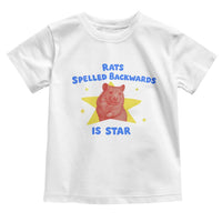 Rats Spelled Backwards Is Star Toddler T Shirt Sarcastic Rat Meme - Wonder Print Shop