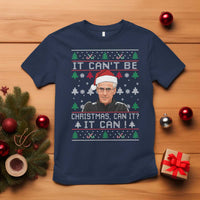 Christmas McCarthy It Can’t Be T Shirt Retro Football Fan Ugly Xmas - Wonder Print Shop