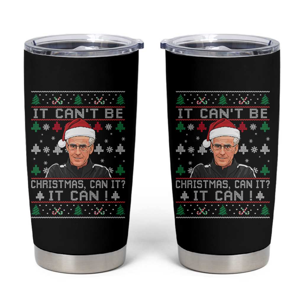 Christmas McCarthy It Can’t Be Tumbler Cup Retro Football Fan Ugly Xmas - Wonder Print Shop