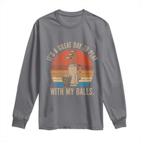 Funny Golf Long Sleeve Shirt Retro Its A Great Day To Play With My Balls - Wonder Print Shop