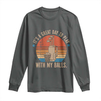 Funny Golf Long Sleeve Shirt Retro Its A Great Day To Play With My Balls - Wonder Print Shop