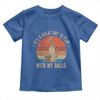 Funny Golf Toddler T Shirt Retro Its A Great Day To Play With My Balls - Wonder Print Shop