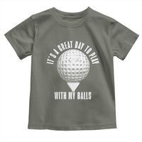 Funny Golf Toddler T Shirt Its A Great Day To Play With My Balls - Wonder Print Shop