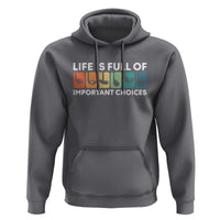 Life is Full of Important Choices Hoodie Funny Retro Golfing Clubs Golf Lover Gift - Wonder Print Shop