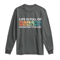 Life is Full of Important Choices Long Sleeve Shirt Funny Retro Golfing Clubs Golf Lover Gift - Wonder Print Shop