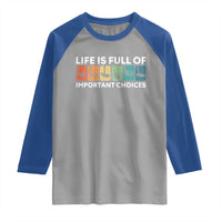 Life is Full of Important Choices Raglan Shirt Funny Retro Golfing Clubs Golf Lover Gift - Wonder Print Shop